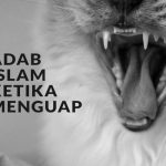 adab islam ketika menguap