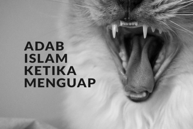 adab islam ketika menguap