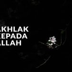 Akhlak kepada Allah