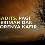 Pagi beriman dan sorenya kafir